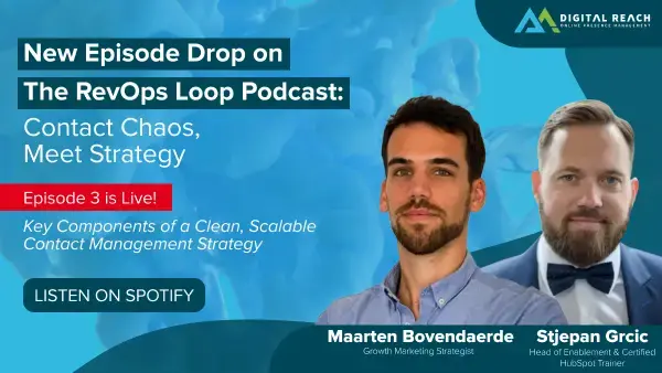 Ep 3: Key Components of a Clean, Scalable Contact Management Strategy