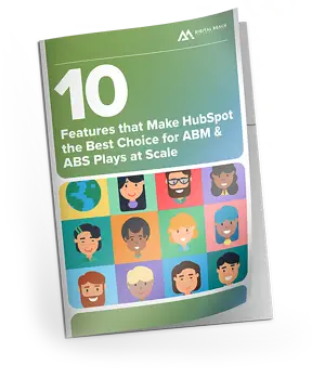 Digital-Reach-10-HubSpot-Features-for-ABM-and-ABS-
