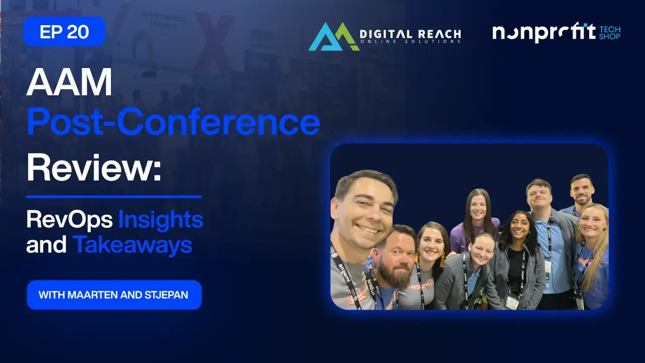 Ep. 20: AAM Post-Conference Review: RevOps Insights & Takeaways