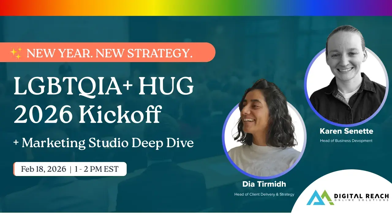 LGBTQIA+ HUG 2026 Kickoff and Marketing Studio Deep Dive